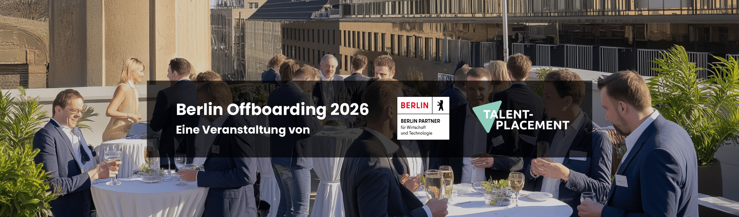 Visual zum Event Berlin Offboarding auf der Dachterrasse mit Ausblick auf Berlin